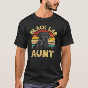 Vintage Retro Black Lab Aunt Black Labrador Dog Mo T-Shirt