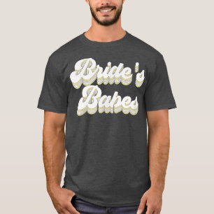Vintage Retro Bride's Babes Bachelorette Party Mat T-Shirt