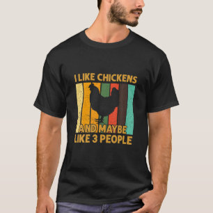 Vintage Retro Chicken I Like Chickens T-Shirt