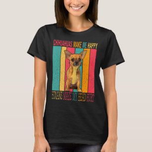 Vintage Retro Chihuahuas Make Happy Humans Make He T-Shirt