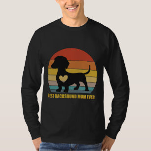 Vintage Retro Dachshund Best Dachshunds Mum Ever T-Shirt
