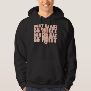 Vintage Retro Don T Worry Be Hoppy Funny Easter Eg Hoodie