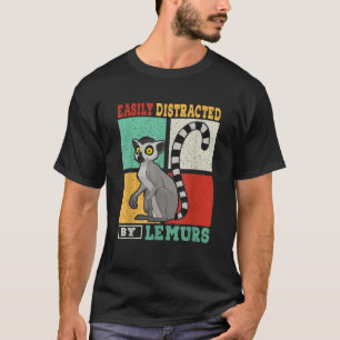 Vintage Retro Easily Distracted By Lemurs Funny Fa T-Shirt