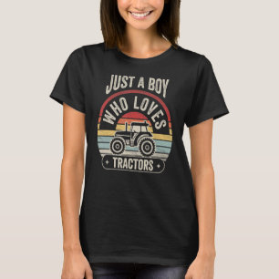 Vintage Retro Farm Just A Boy Who Loves Tractors T T-Shirt