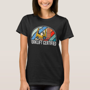 Vintage Retro Forklift Certified Forklift Driver_2 T-Shirt