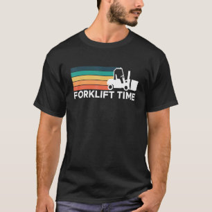 Vintage Retro Forklift Time Forklift Driver T-Shirt
