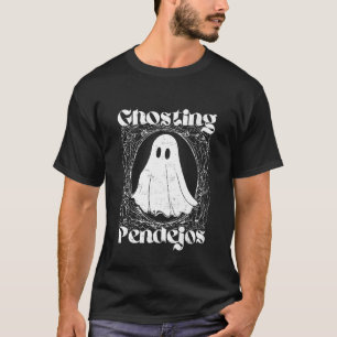 Vintage Retro Ghosting Pendejos Funny Ghost Hallow T-Shirt