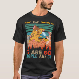 Vintage Retro God Great Cats Are Good And People C T-Shirt