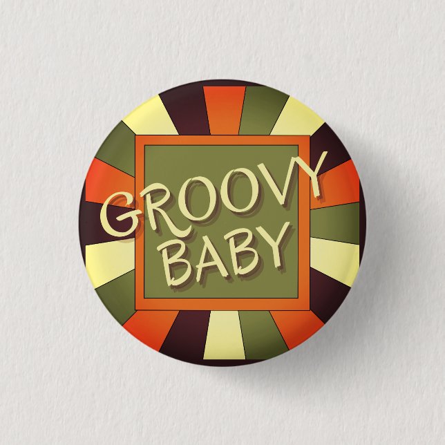 Vintage Retro Groovy Baby Button (Front)