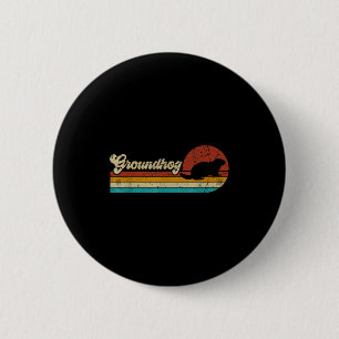 Vintage Retro Groundhog For Men Women Kids Groundh 6 Cm Round Badge