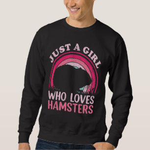 Vintage Retro Hamster   Just A Girl Who Loves Hams Sweatshirt