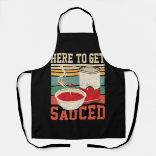 Vintage Retro Here To Get Sauced Tomato Soup Food  Apron