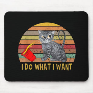Vintage Retro I Do What I Want My Black Cat Lovers Mouse Pad
