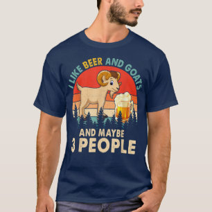 Vintage Retro I Like Beer And Goats Maybe 3 People T-Shirt