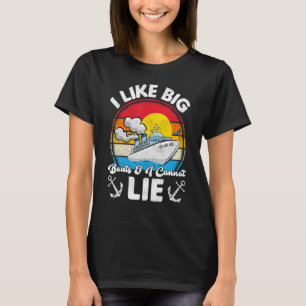 Vintage Retro I Like Big Boats And I Cannot Lie Cr T-Shirt