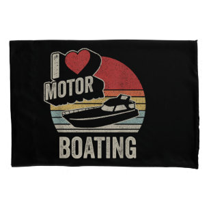 Vintage Retro I Love Motor Boating Funny Boater Pillowcase