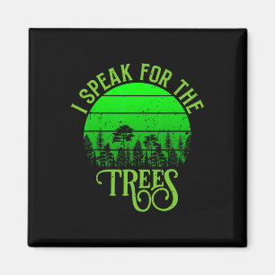 Vintage Retro I Speak For The Trees Earth Day Ever Magnet