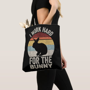 Vintage Retro I Work Hard For The Bunny Tote Bag