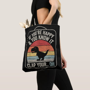 Vintage Retro If You're Happy and You Know It T-Re Tote Bag