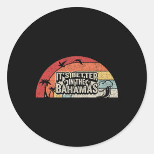 Vintage Retro It's Better In The Hamas Tropical Va Classic Round Sticker
