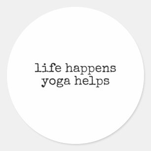 Vintage Retro Life Happens Yoga Helps Funny Classic Round Sticker
