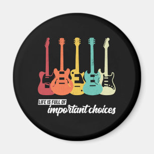 Vintage Retro Life is Full of Important Choices Magnet