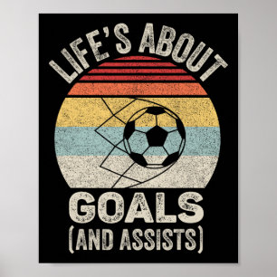 Vintage Retro Life's About Goals And Ists Funny So Poster