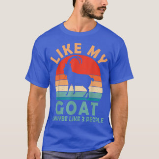 Vintage Retro Like My Goat And Maybe Like 3 People T-Shirt