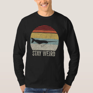 Vintage Retro Narwhal Stay Weird T-Shirt
