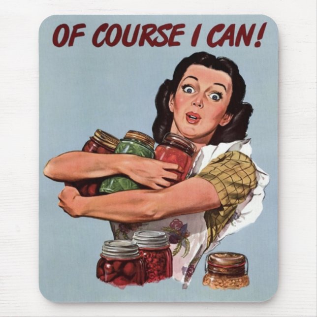 Vintage Retro "Of Course I Can" Mouse Pad (Front)