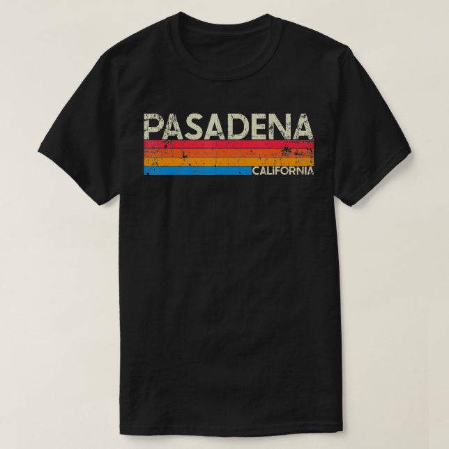 Vintage Retro Pasadena California Distressed  T-Shirt (Design Front)