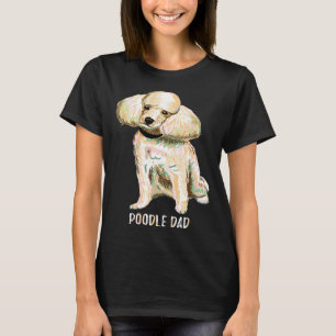 Vintage Retro Poodle Dog Dad DadFather's Day T-Shirt