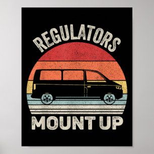 Vintage Retro Regulators Mount Up Funny Mum Poster