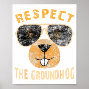 Vintage Retro Respect The Groundhog Holiday _ Mens Poster