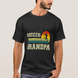 Vintage Retro Soccer Grandpa For Sunset T Shirt
