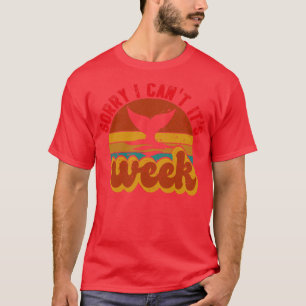 Vintage retro Sorry I Cant Its Week Funny Shark T-Shirt