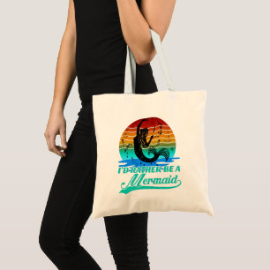 Vintage Retro Sunset Rather Be A Mermaid Tote Bag