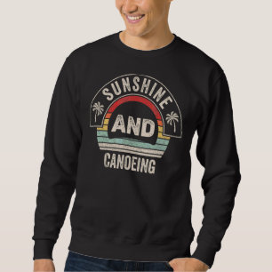 Vintage Retro Sunshine And Canoeing Sport Summer Sweatshirt