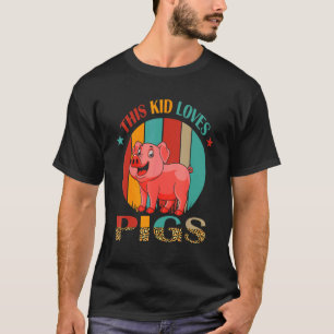 Vintage Retro This Kid Loves Pigs Pigs Owner Far T-Shirt