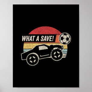 Vintage Retro What A Save! Rocket Rc Soccer Car Ga Poster