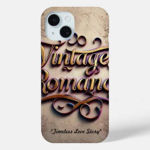"Vintage Romantic Dreams" iPhone 15 Case
