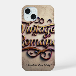 "Vintage Romantic Dreams" iPhone 15 Case