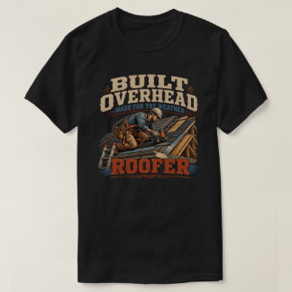 Vintage Roofer Roofing Contractor Skilled Trades T-Shirt