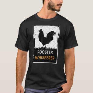 Vintage  Rooster Whisperer  Chicken Rooster T-Shirt