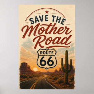 Vintage Route 66 Desert Heritage Preservation Poster