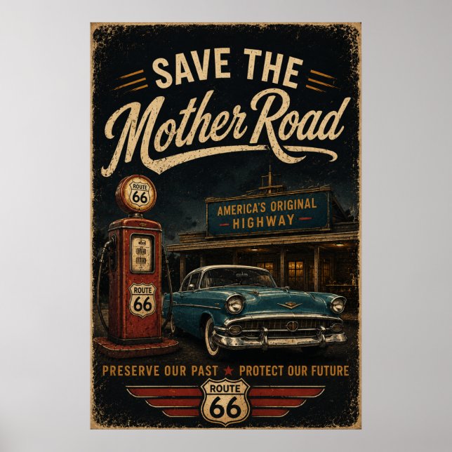 Vintage Route 66 Gas Station Preservation Poster (Front)