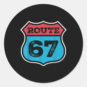 Vintage Route 67 Six Seven Meme 67th Birthday 80s  Classic Round Sticker