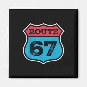 Vintage Route 67 Six Seven Meme 67th Birthday 80s  Magnet