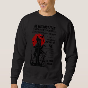 Vintage Samurai's Oath Be Without Fear In Your Ene Sweatshirt