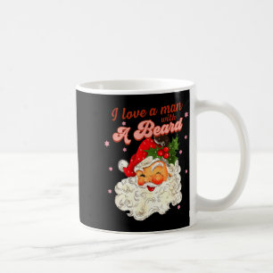 Vintage Santa Christmas I Love A Man With A Beard Coffee Mug